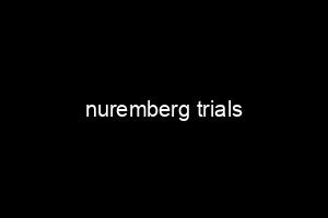 nuremberg trials